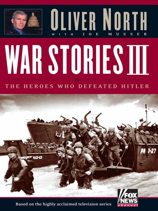 Title details for War Stories III by Oliver North - Available